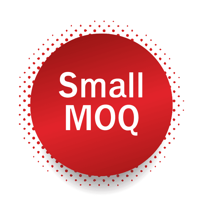 Small MOQ